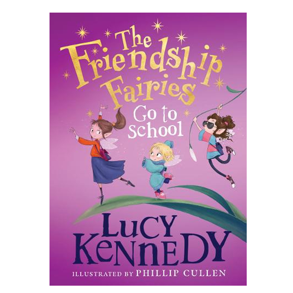 The Friendship Fairies Go to School
