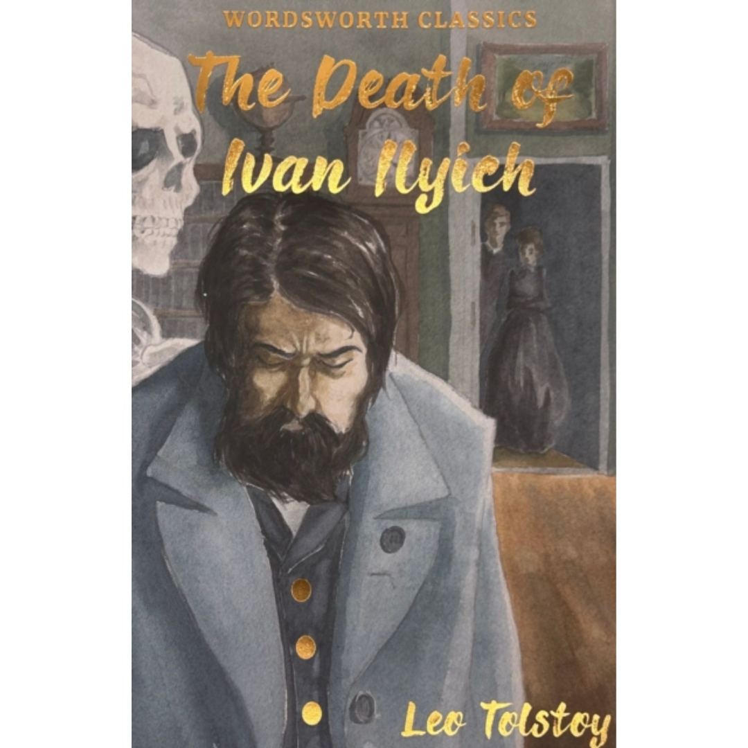 The Death of Ivan Ilyich & Other Stories