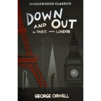 Down and Out in Paris & London